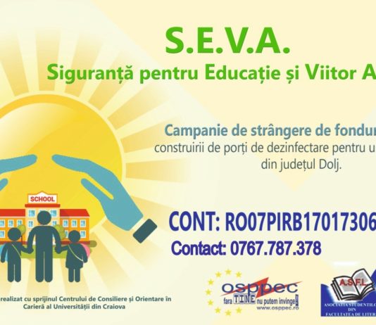Studentii Universitatii din Craiova lanseaza proiectul SEVA ce consta intr-o campanie de strangere de fonduri in vederea construirii de porti de dezinfectare pentru unitatile scolare din judetul Dolj