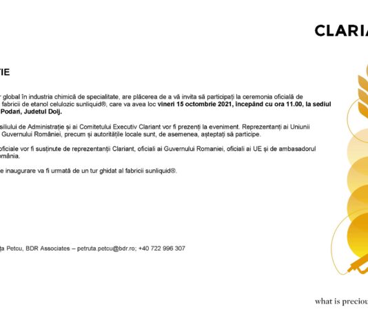 Clariant, lider global în industria chimică de specialitate, are plăcerea de a vă invita să participați la ceremonia oficială de deschidere a fabricii de etanol celulozic sunliquid®, care va avea loc vineri 15 octombrie 2021, începând cu ora 11.00, la sediul Clariant din Podari, Judetul Dolj
